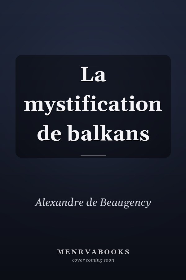 La mystification de balkans