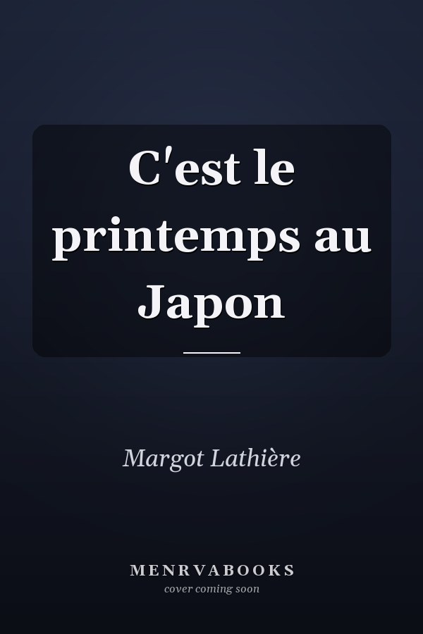 C'est le printemps au Japon