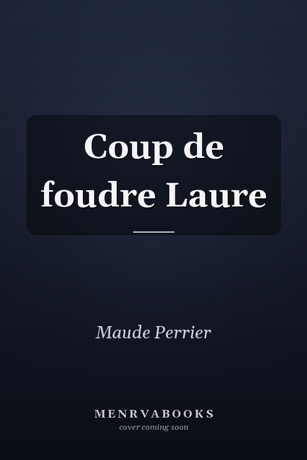 Coup de foudre Laure