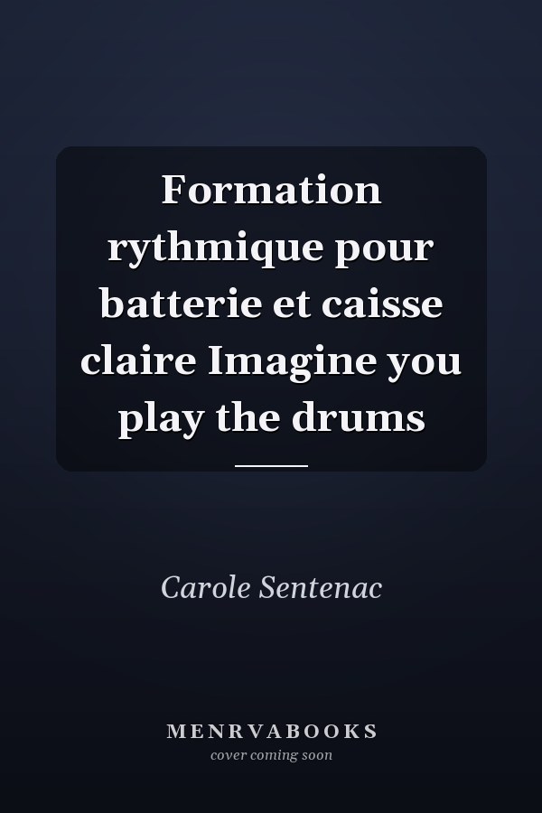 Formation rythmique pour batterie et caisse claire Imagine you play the drums
