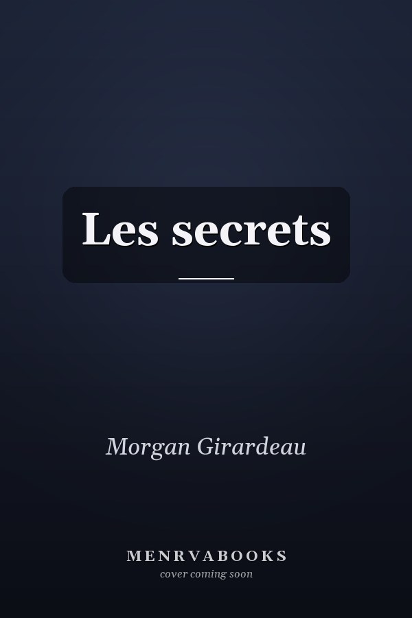 Les secrets