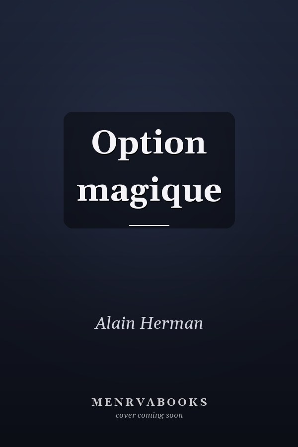 Option magique