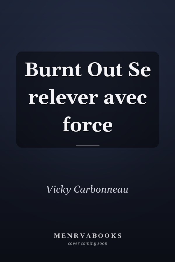Burnt Out Se relever avec force