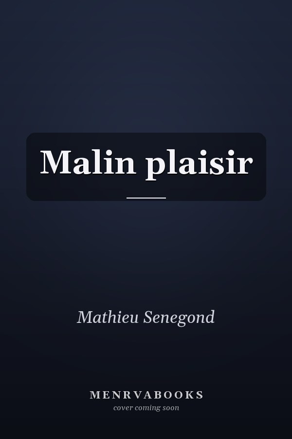 Malin plaisir