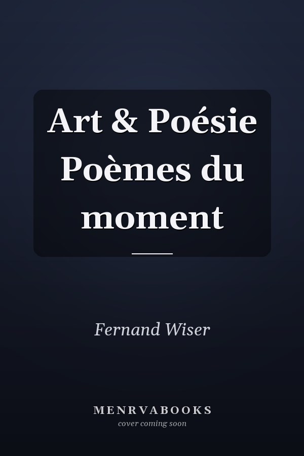 Art & Poésie Poèmes du moment