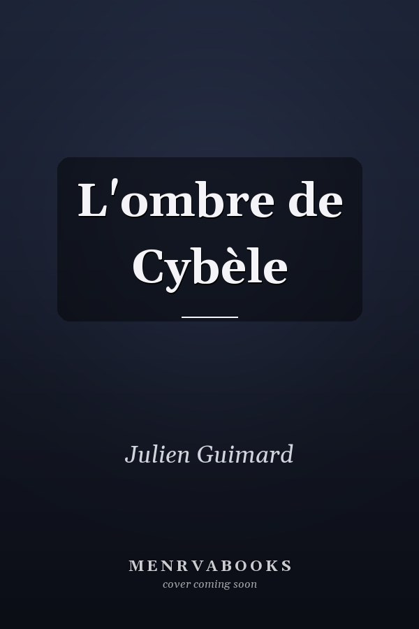 L'ombre de Cybèle