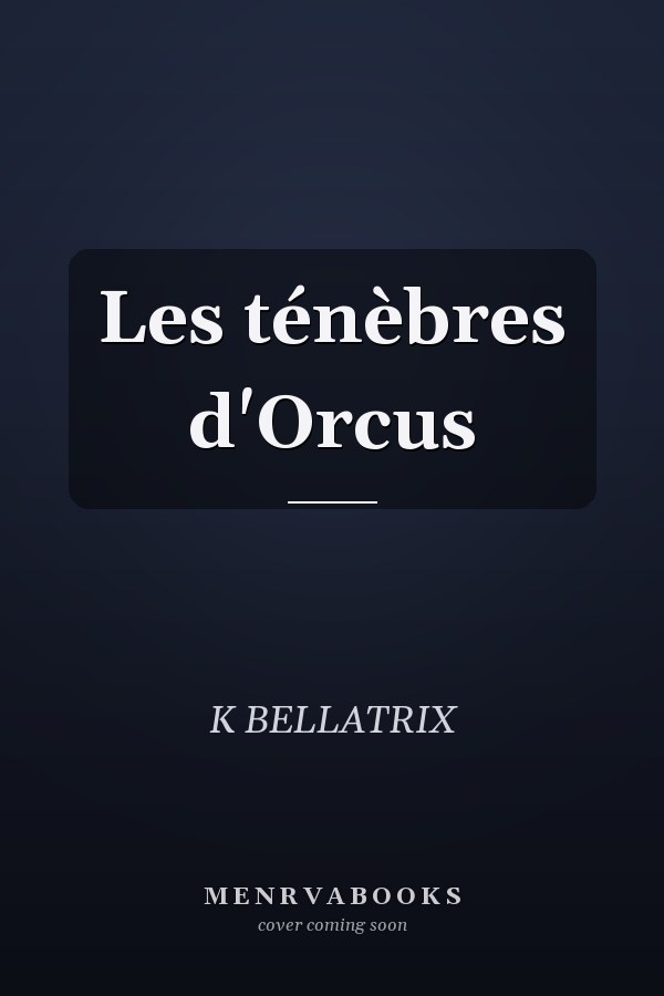 Les ténèbres d'Orcus
