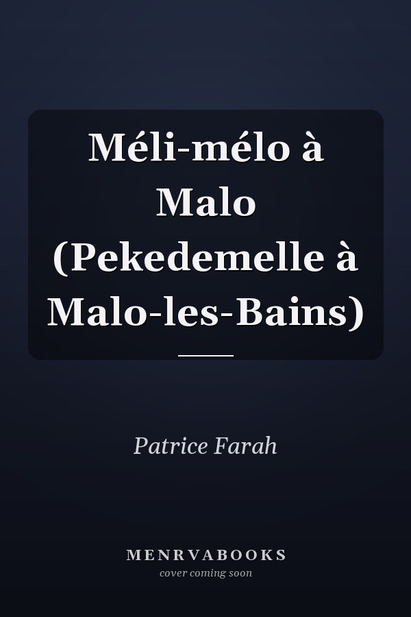 Méli-mélo à Malo (Pekedemelle à Malo-les-Bains)