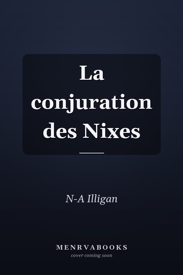 La conjuration des Nixes