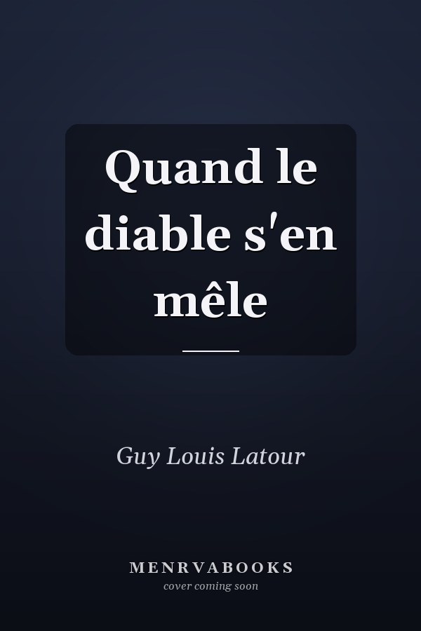 Quand le diable s'en mêle