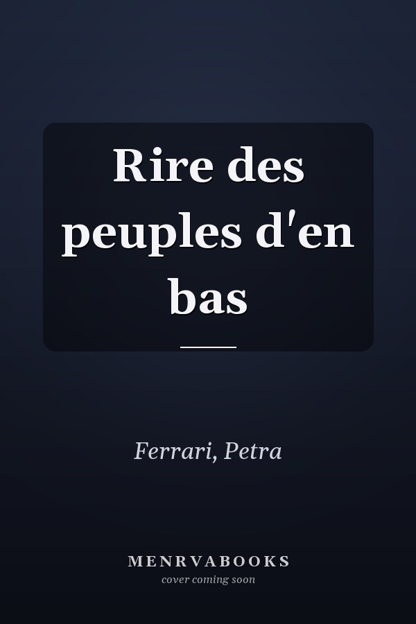 Rire des peuples d'en bas