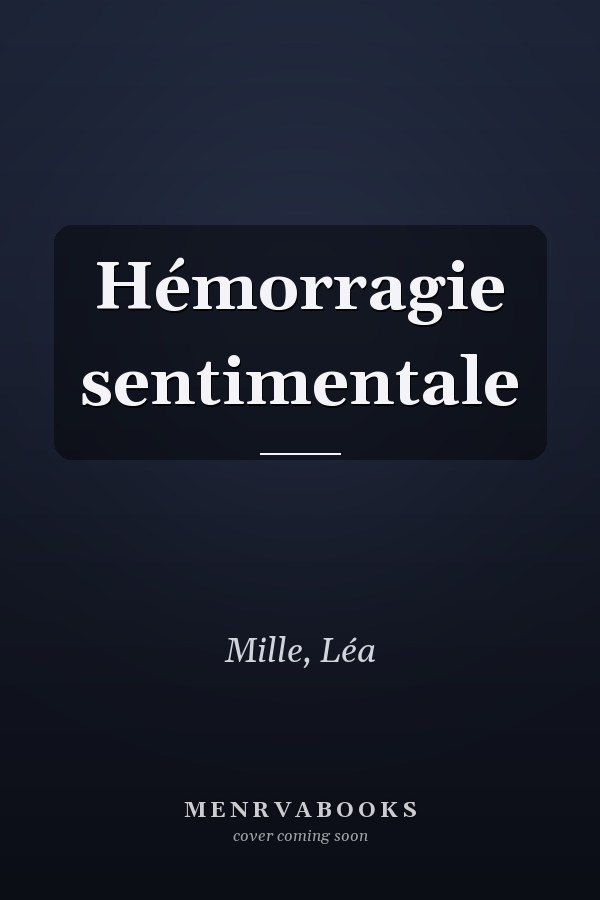 Hémorragie sentimentale