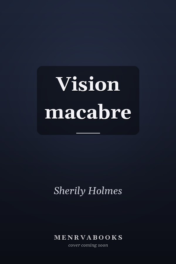 Vision macabre