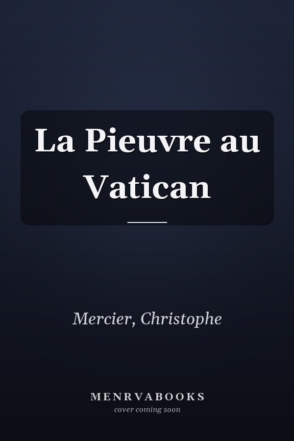 La Pieuvre au Vatican