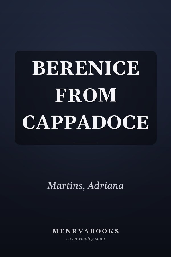 BERENICE FROM CAPPADOCE