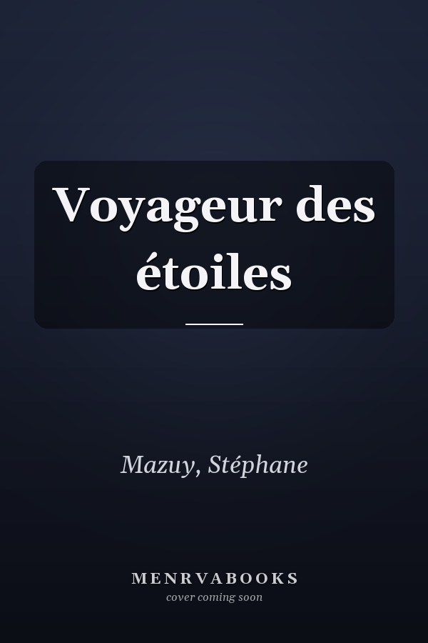 Voyageur des étoiles