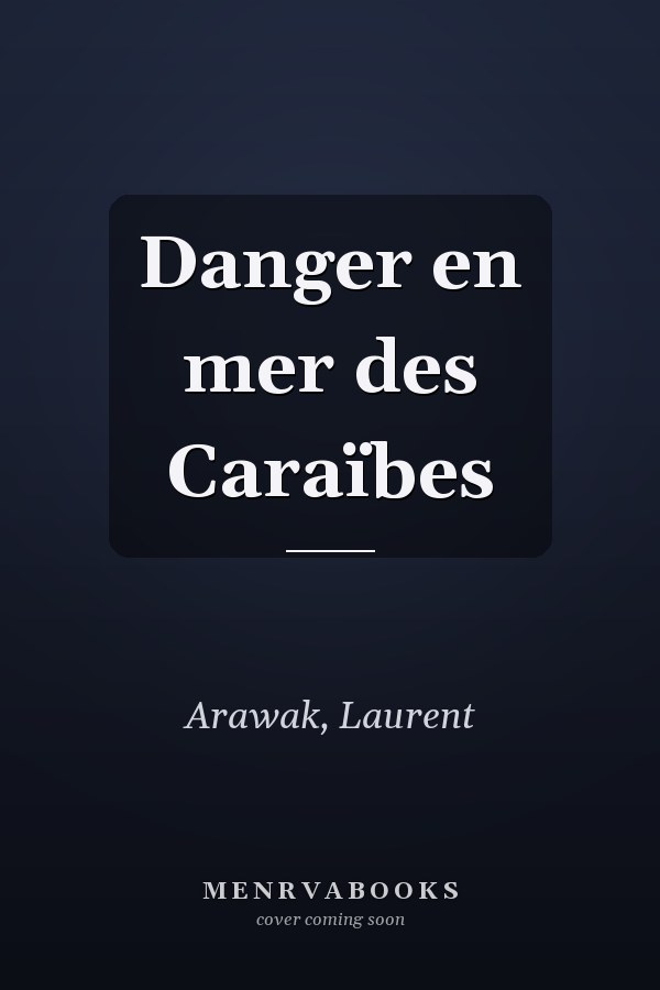 Danger en mer des Caraïbes