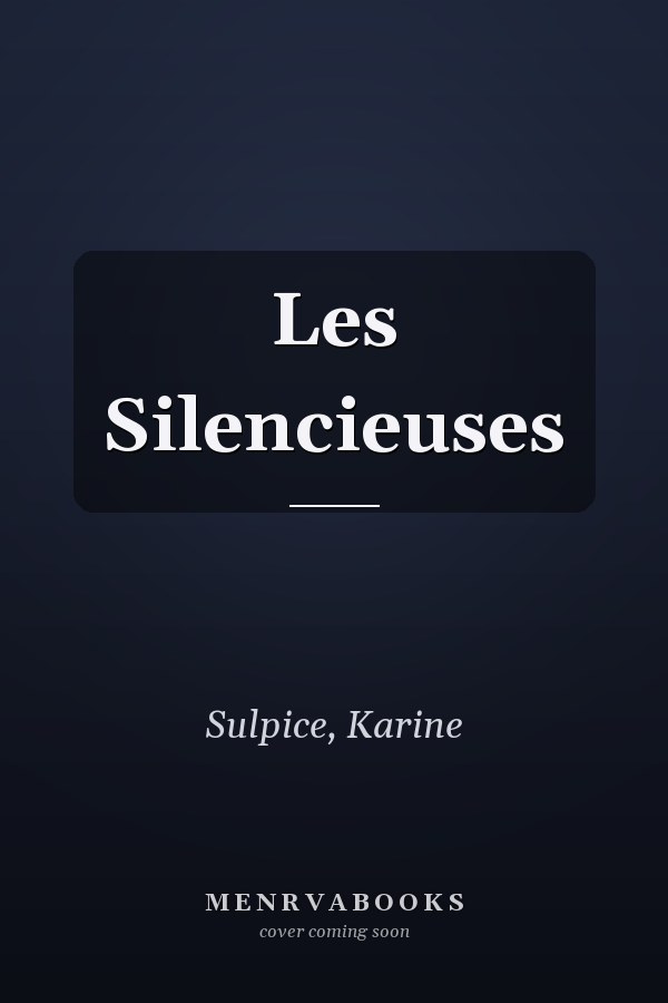Les Silencieuses