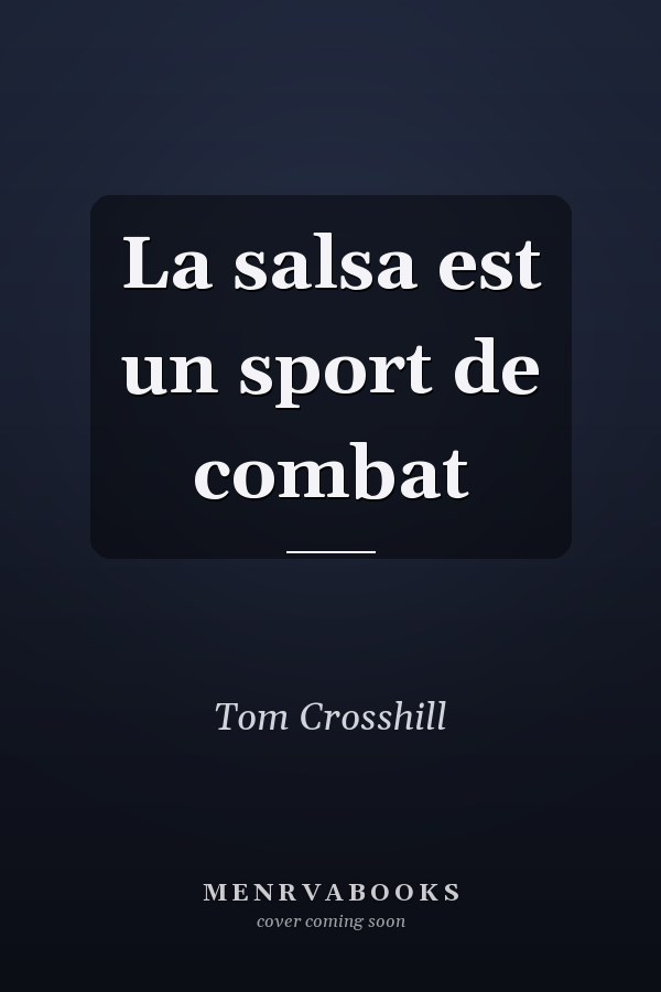 La salsa est un sport de combat