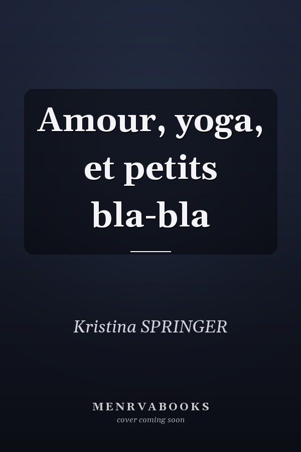 Amour, yoga, et petits bla-bla