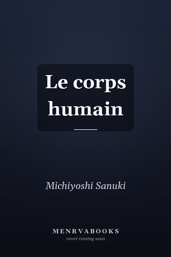 Le corps humain