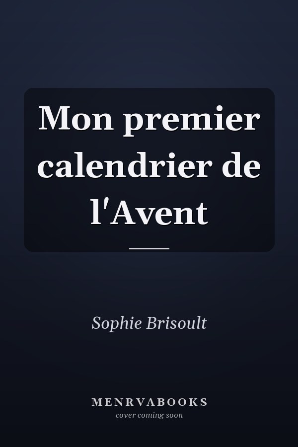 Mon premier calendrier de l'Avent