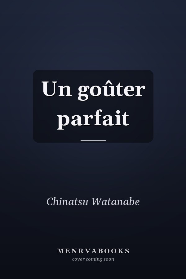 Un goûter parfait