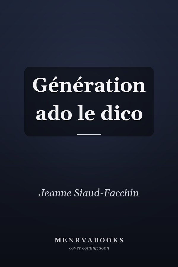 Génération ado le dico