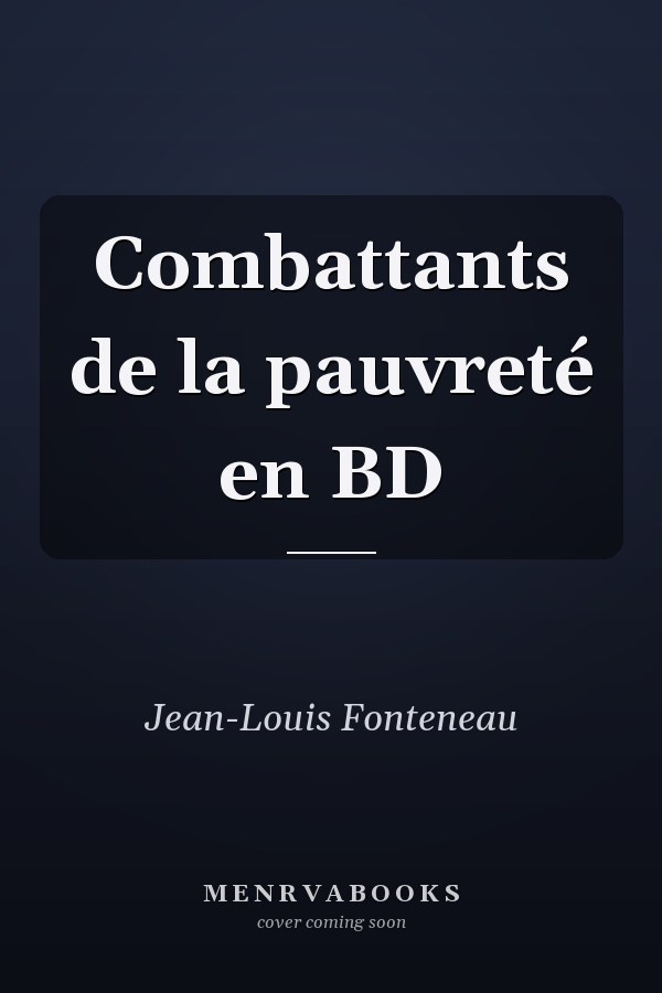 Combattants de la pauvreté en BD