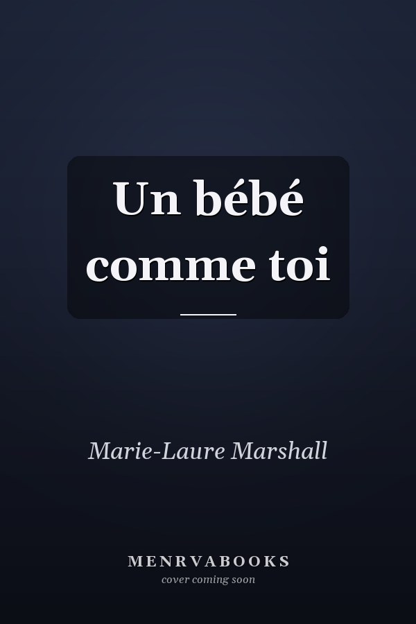 Un bébé comme toi