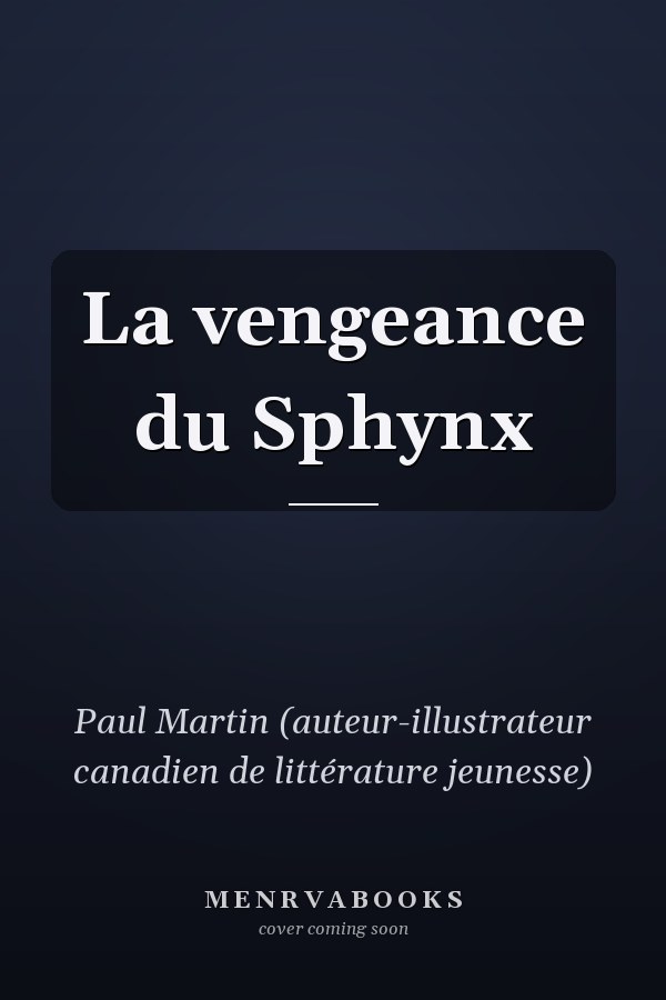 La vengeance du Sphynx