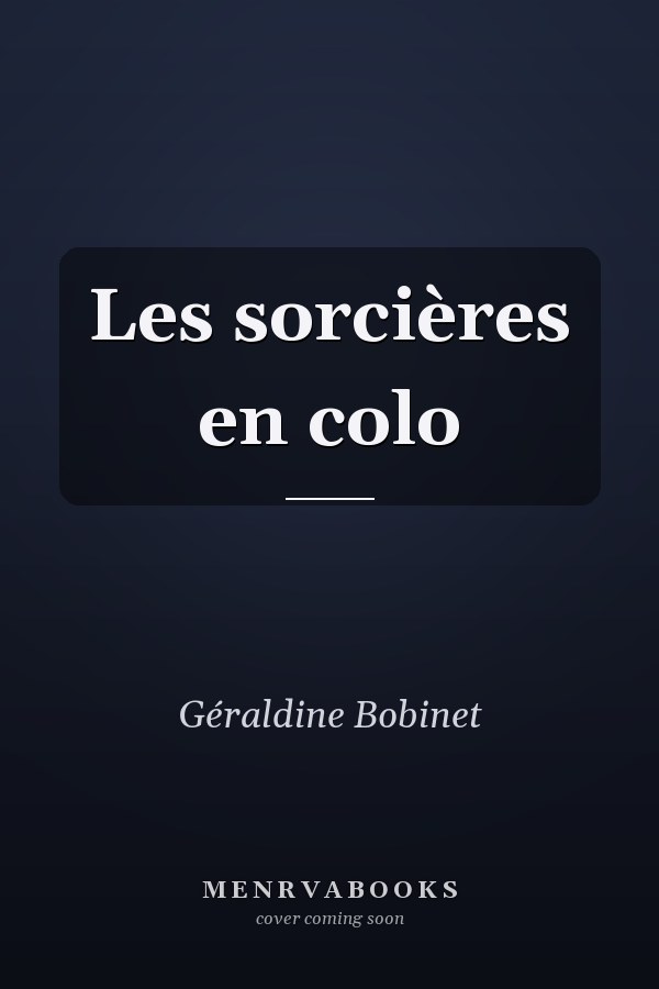 Les sorcières en colo