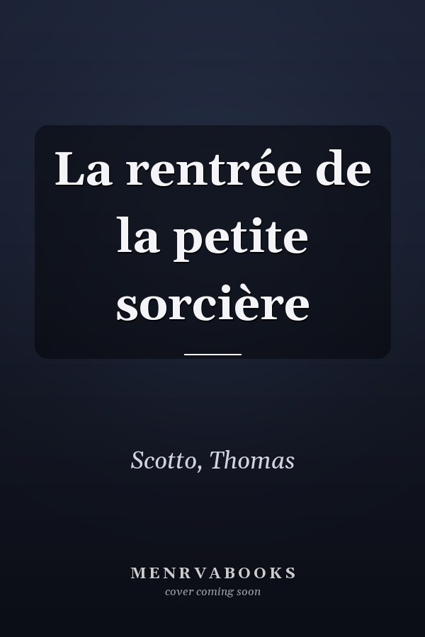 La rentrée de la petite sorcière