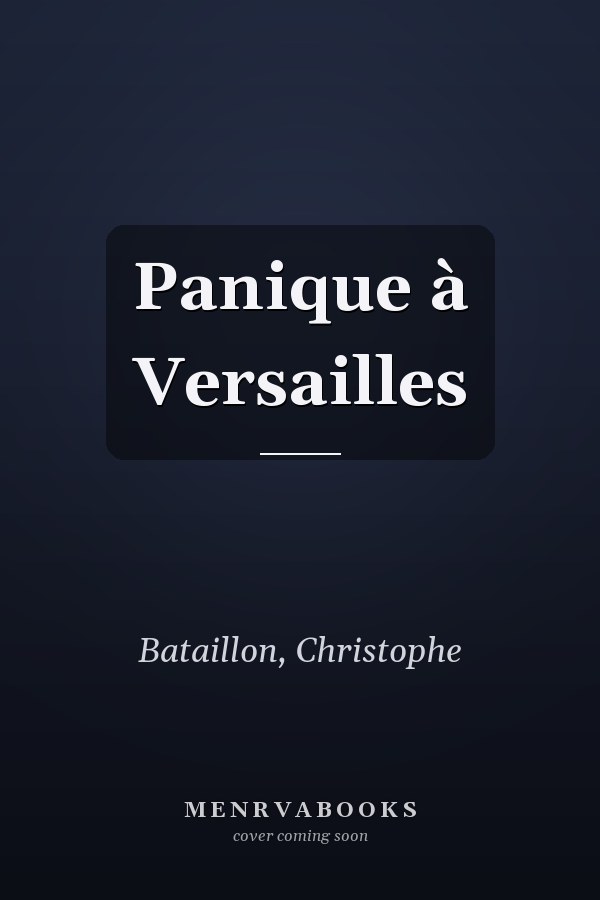 Panique à Versailles