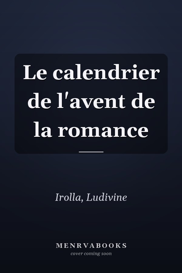 Le calendrier de l'avent de la romance