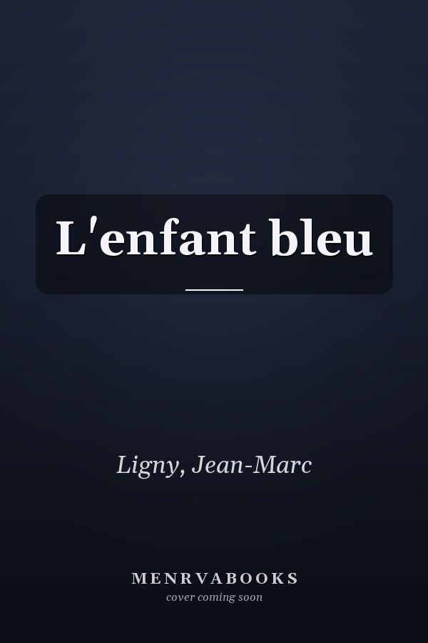L'enfant bleu