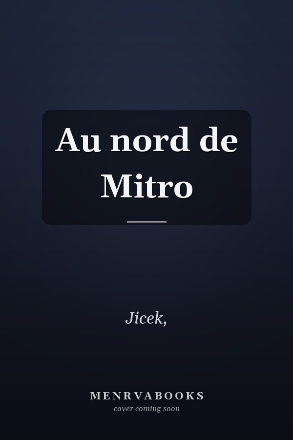 Au nord de Mitro