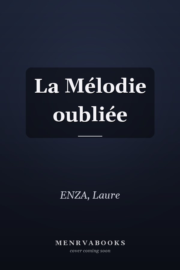 La Mélodie oubliée
