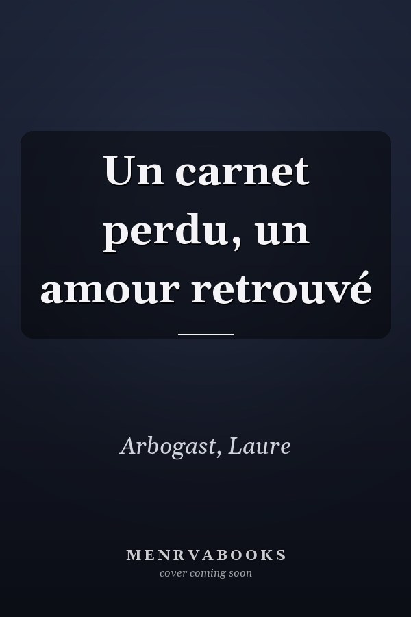 Un carnet perdu, un amour retrouvé