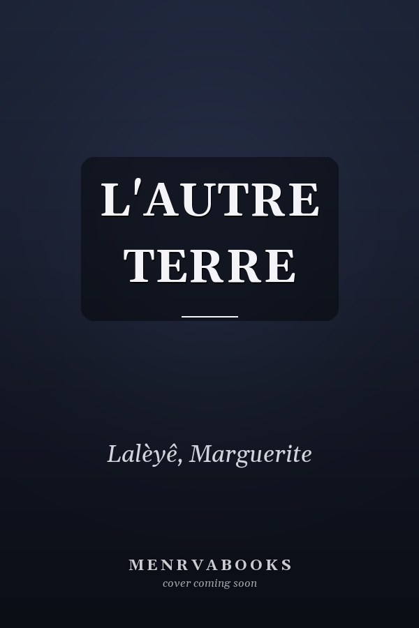 L'AUTRE TERRE