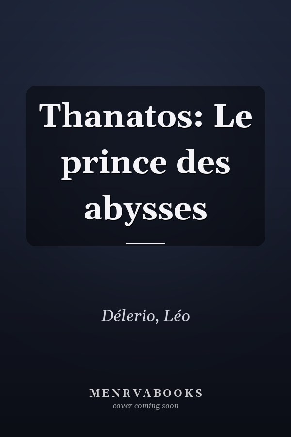 Thanatos: Le prince des abysses