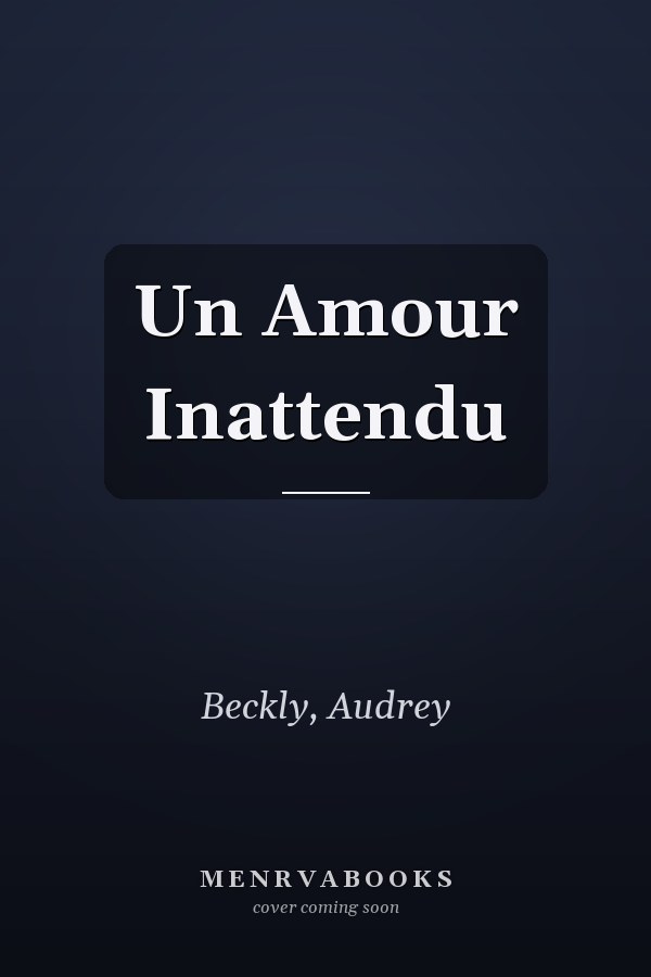 Un Amour Inattendu