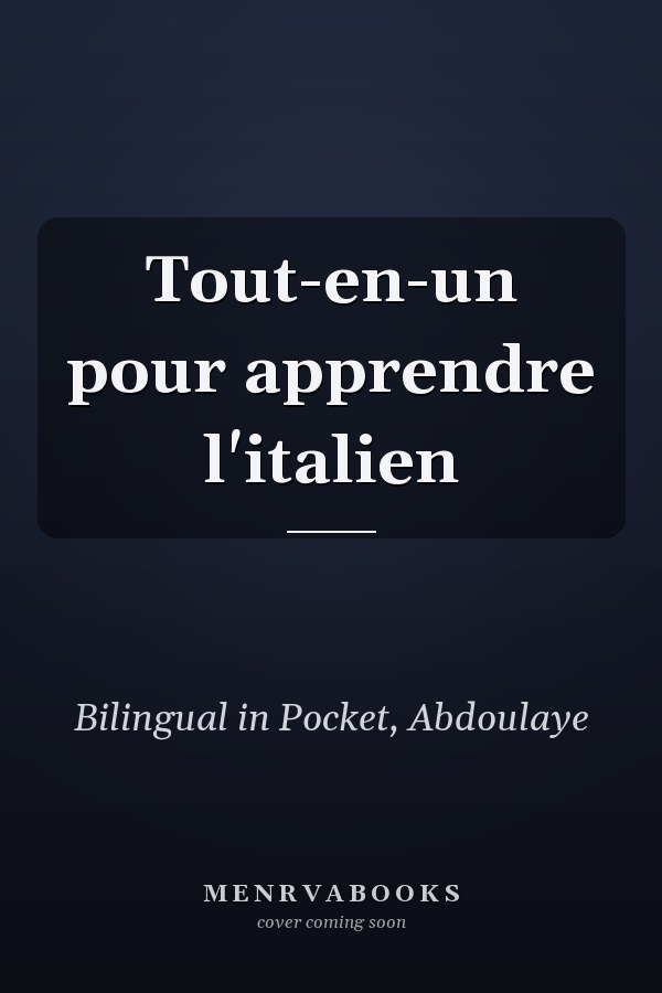 Tout-en-un pour apprendre l'italien