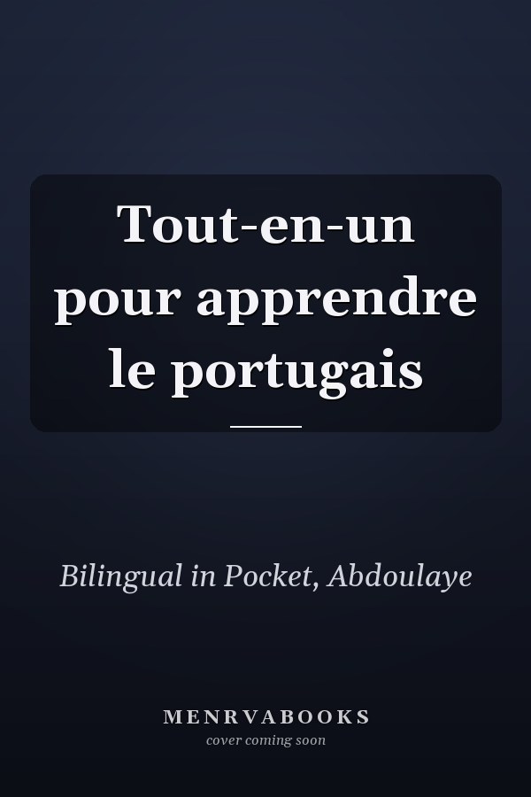 Tout-en-un pour apprendre le portugais