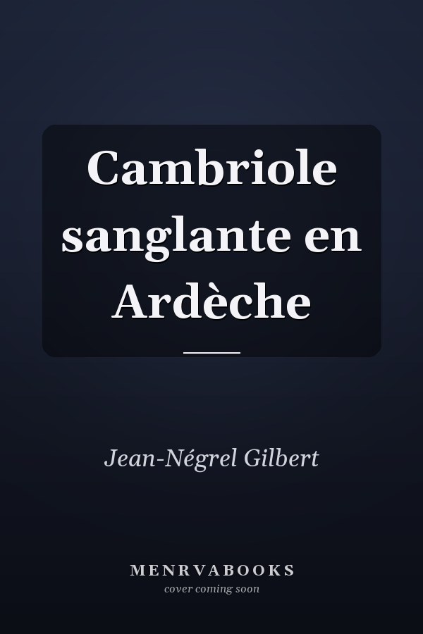 Cambriole sanglante en Ardèche