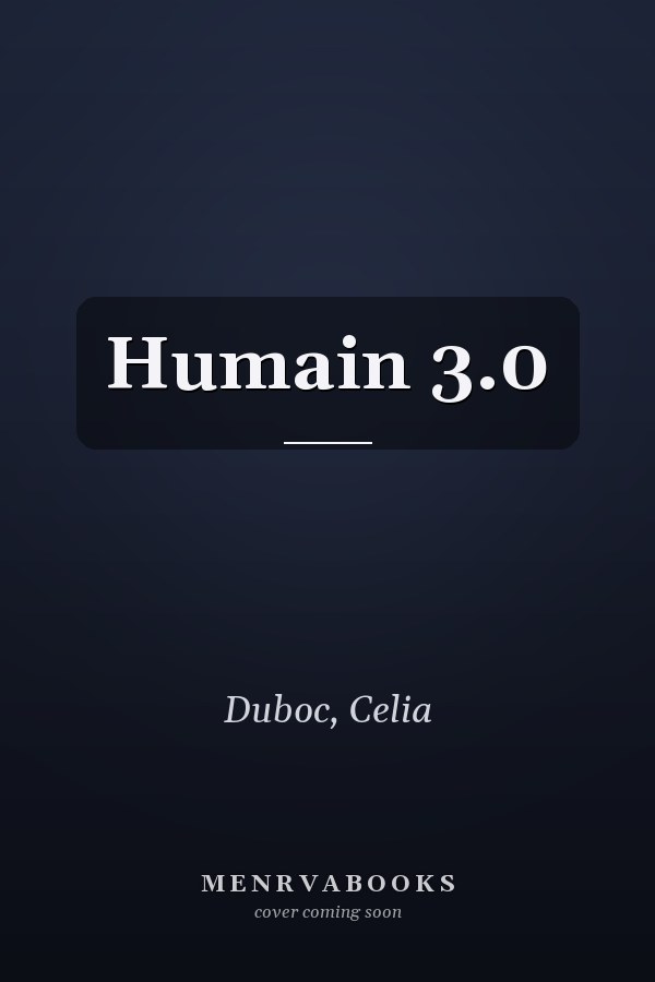 Humain 3.0