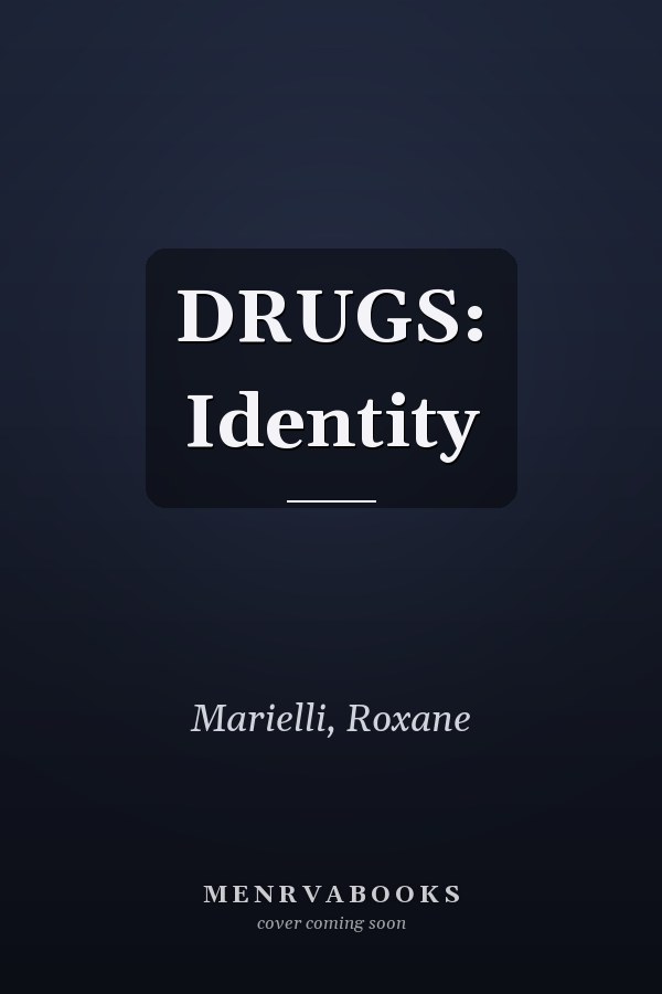 DRUGS: Identity