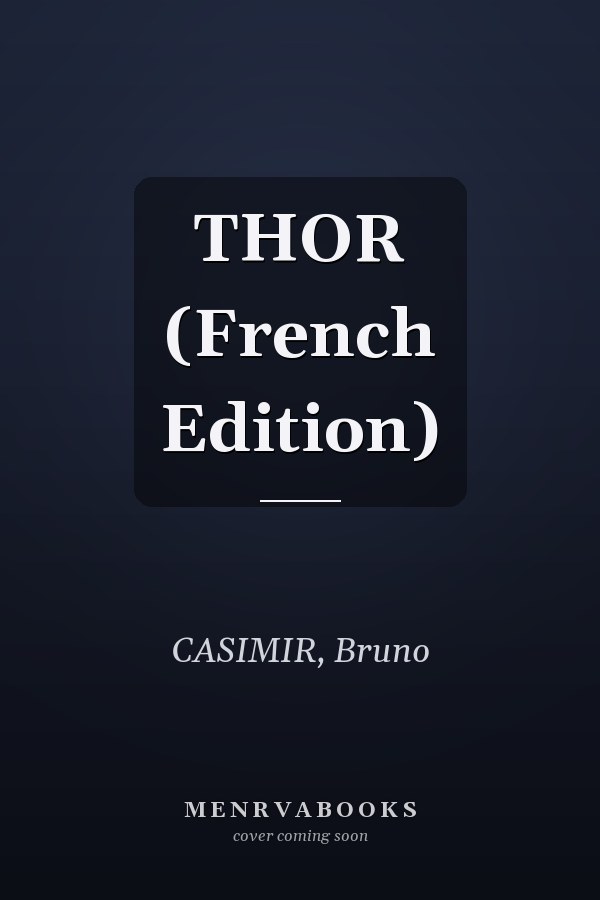 THOR (French Edition)