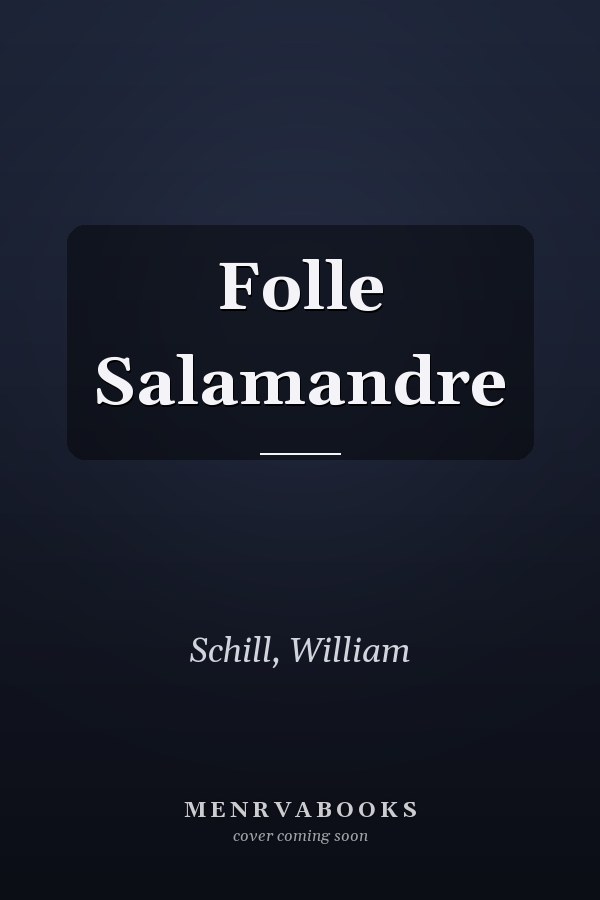 Folle Salamandre