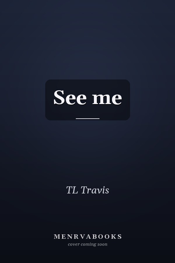 See me